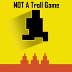 NOT A Troll Game